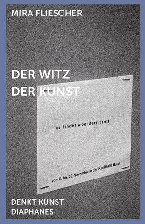 Mira Fliescher: Der Witz der Kunst