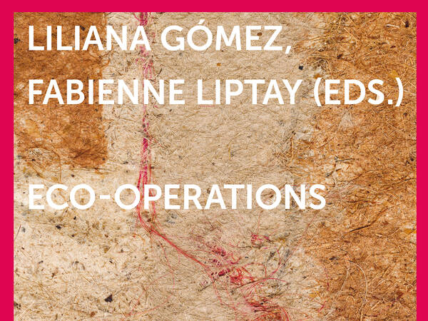 ECO-OPERATIONS: book launch and exhibition opening 