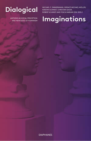 Michael F. Zimmermann (ed.): Dialogical Imaginations
