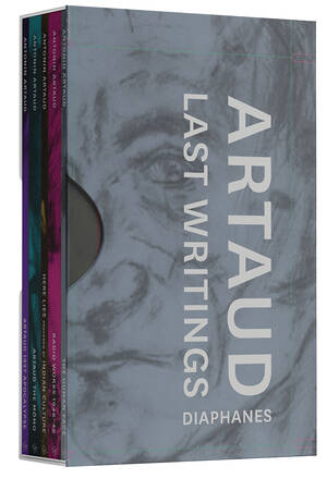 Antonin Artaud, Stephen Barber (ed.): Last Writings of Antonin Artaud