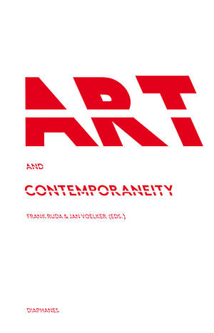 Frank Ruda (ed.), Jan Völker (ed.): Art and Contemporaneity