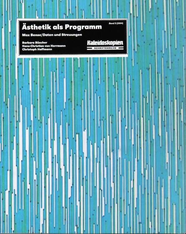 Max Bense: Ästhetik und Programmierung [1966]