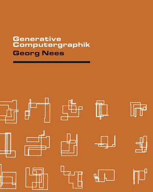Christoph Hoffmann (ed.), Georg Nees, ...: Generative Computergraphik