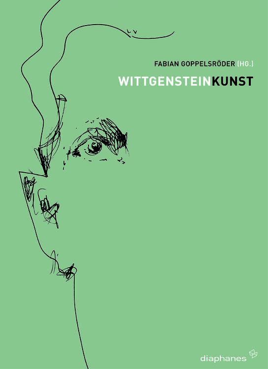 Leszek Brogowski: Wittgenstein mit den Augen der Künstler gesehen